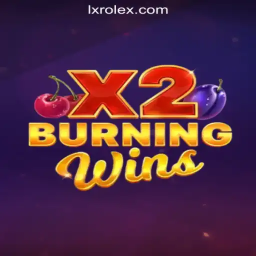Exploring BurningWinsX2 and the World of 1X-ROLEX Oficial Slots Brasil #1