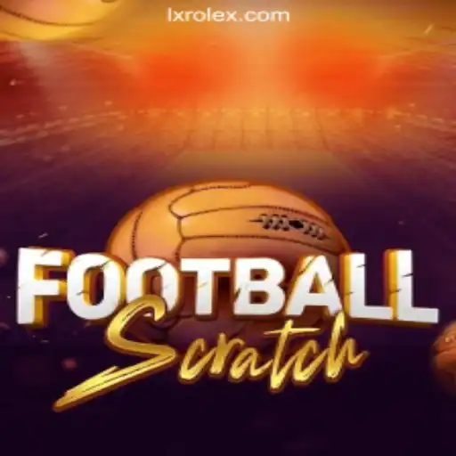 Explore FootballScratch: The New Wave in Online Gaming with 1X-ROLEX Oficial Slots Brasil #1